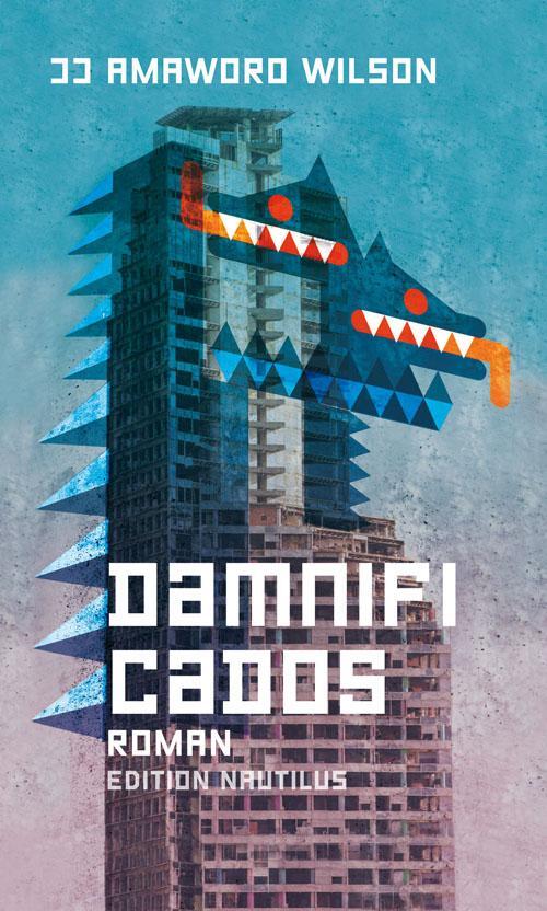 Cover: 9783960542186 | Damnificados | Roman | Jj Amaworo Wilson | Buch | Deutsch | 2020