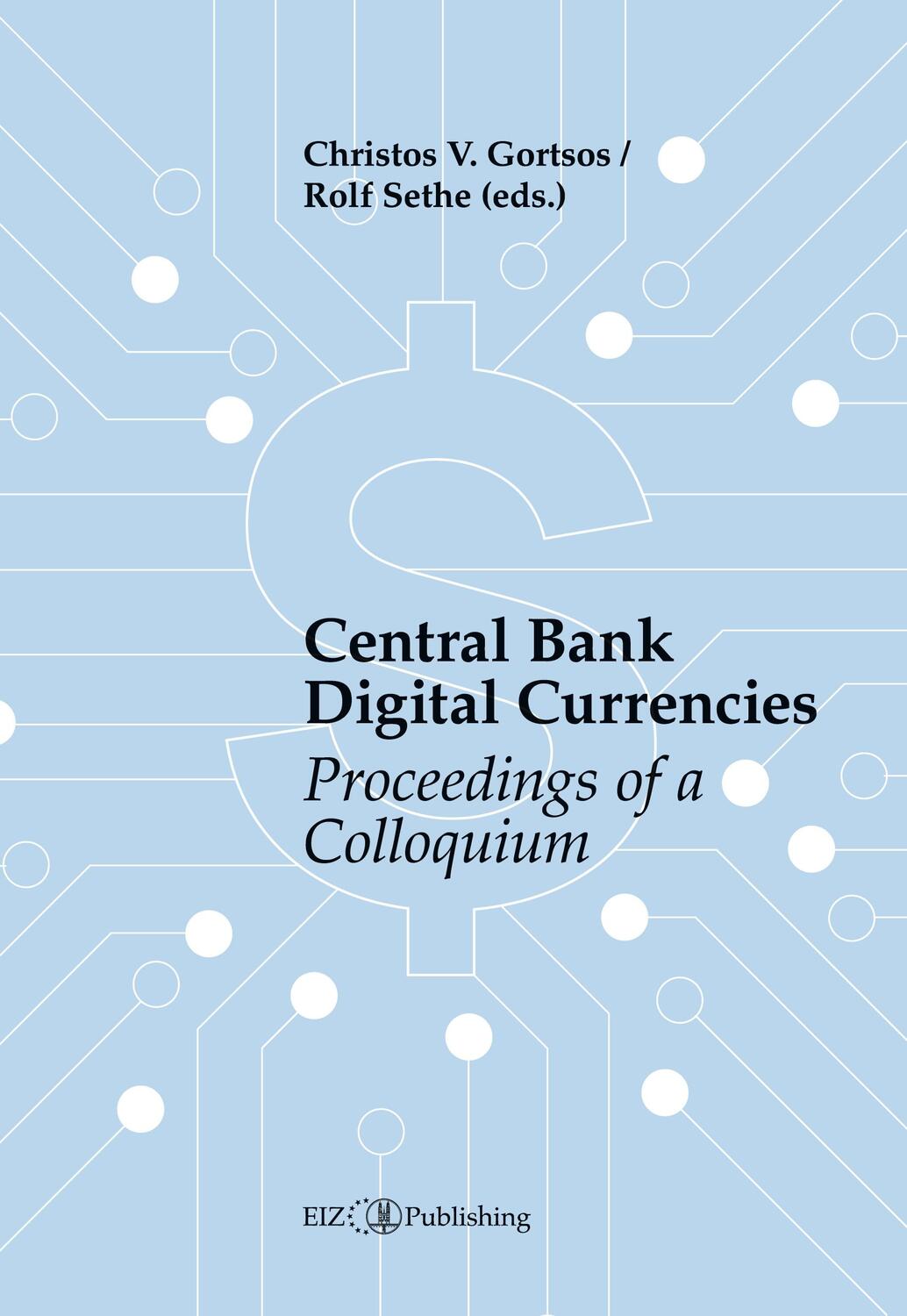 Cover: 9783038056188 | Central Bank Digital Currencies (CBDCs) | Proceedings of a Colloquium