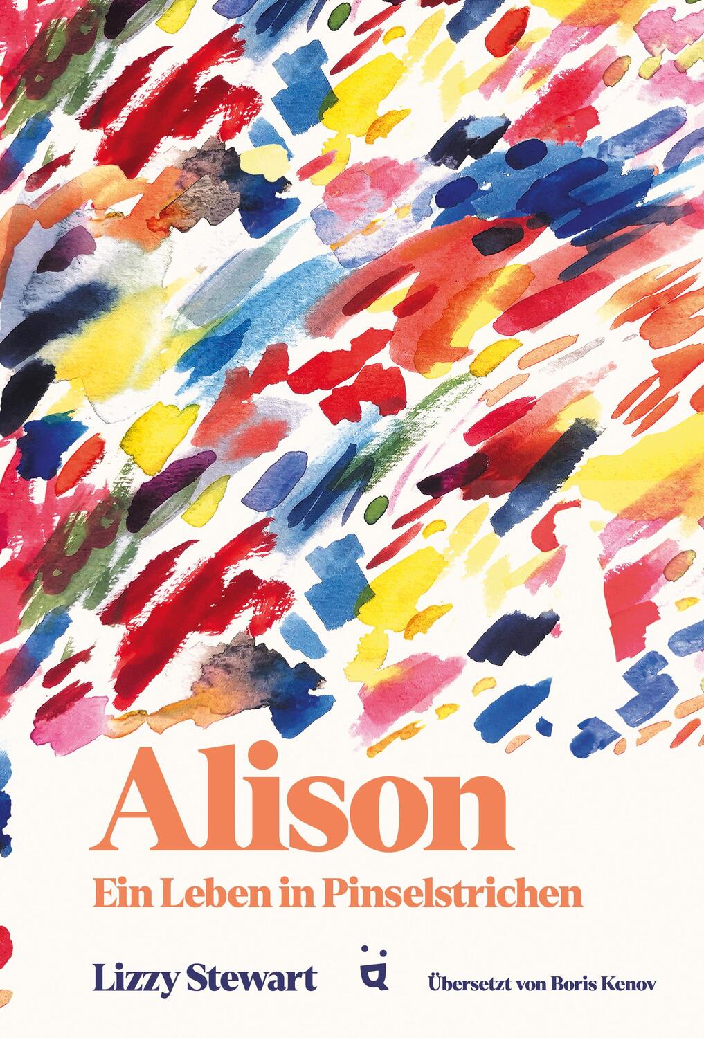 Cover: 9783039640461 | Alison | Ein Leben in Pinselstrichen | Lizzy Stewart | Buch | 168 S.