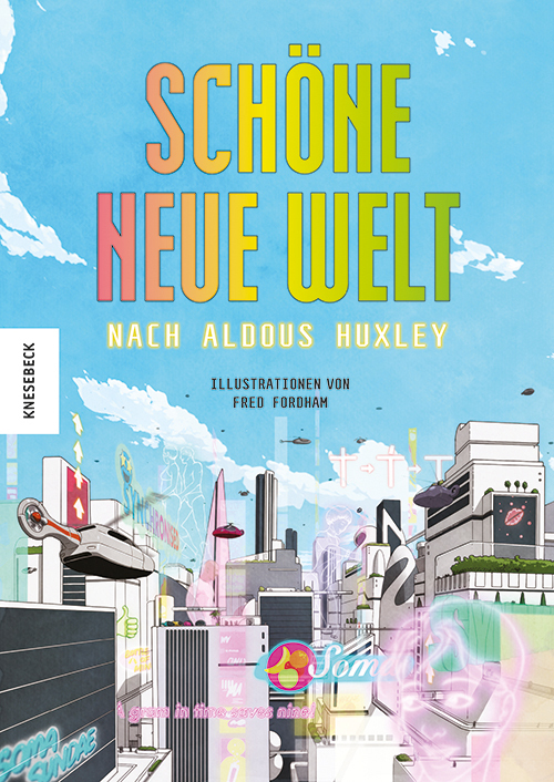 Cover: 9783957285782 | Schöne neue Welt | Nach Aldous Huxley | Aldous Huxley | Buch | 240 S.