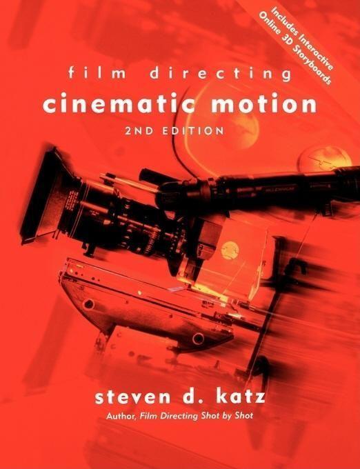 Cover: 9780941188906 | Film Directing Cinematic Motion: A Workshop for Staging Scenes | Katz
