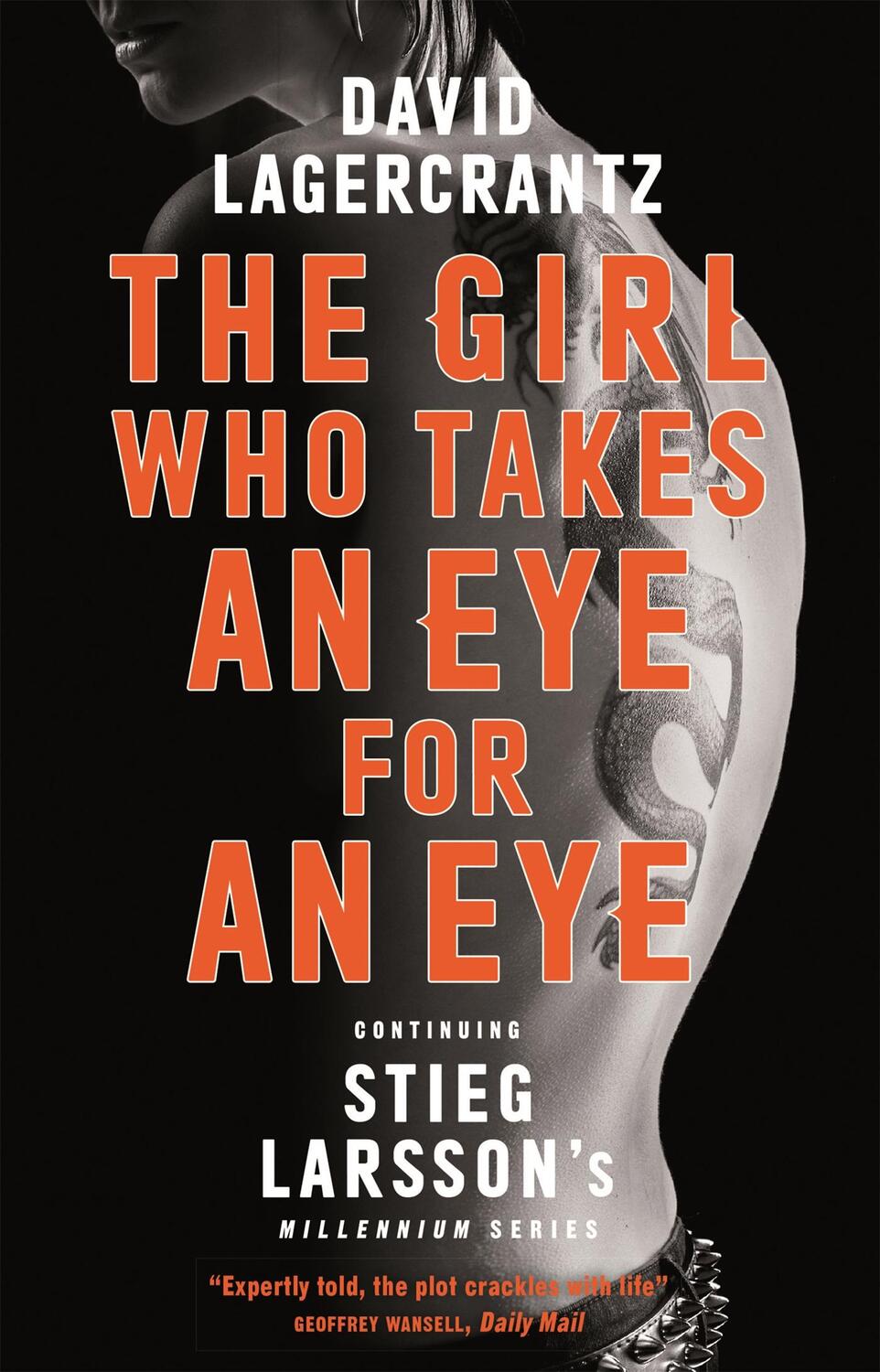 Cover: 9780857056436 | The Girl Who Takes an Eye for an Eye | A Dragon Tattoo story | Buch