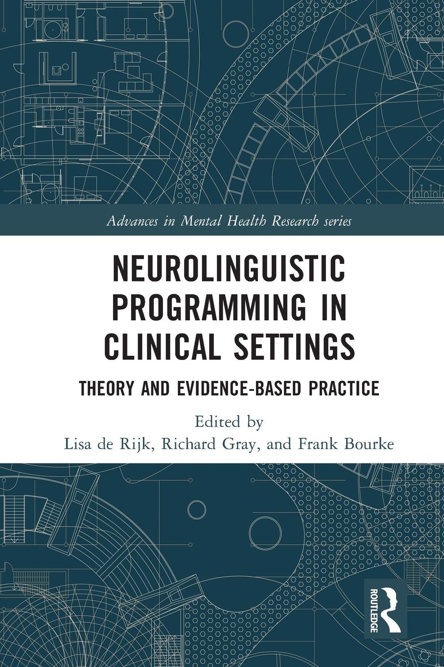 Cover: 9781032057194 | Neurolinguistic Programming in Clinical Settings | Richard Gray | Buch