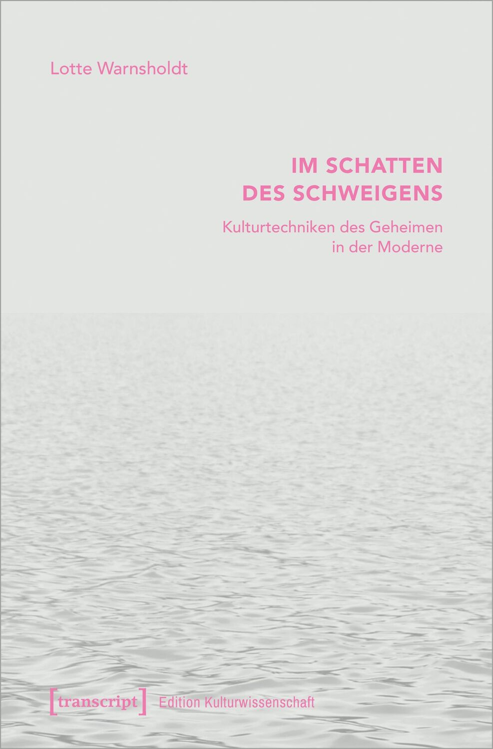 Cover: 9783837671865 | Im Schatten des Schweigens | Lotte Warnsholdt | Taschenbuch | 264 S.