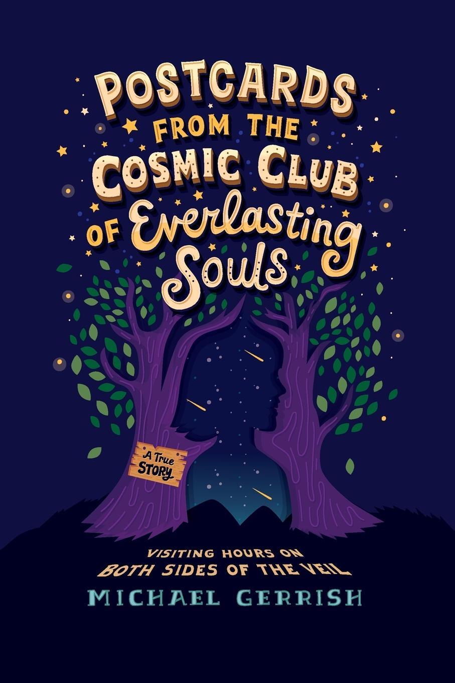 Cover: 9781734929904 | Postcards from the Cosmic Club of Everlasting Souls | Michael Gerrish
