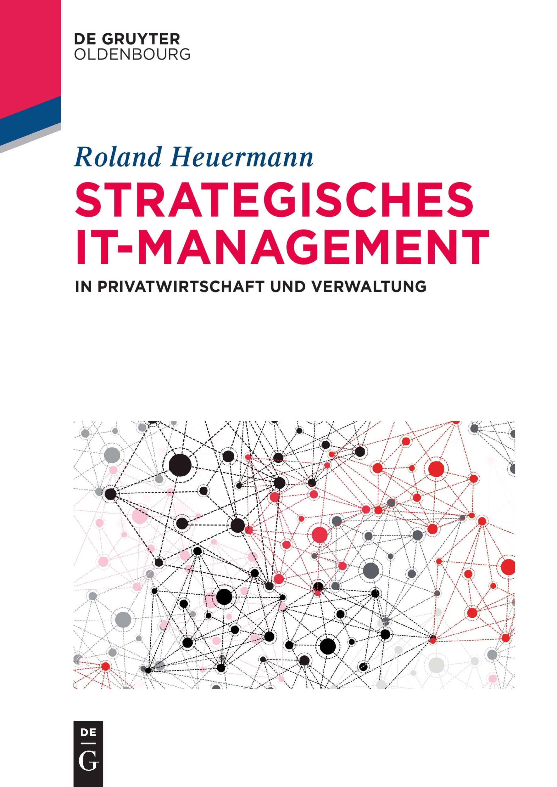 Cover: 9783486718072 | Strategisches IT-Management in Privatwirtschaft und Verwaltung | Buch