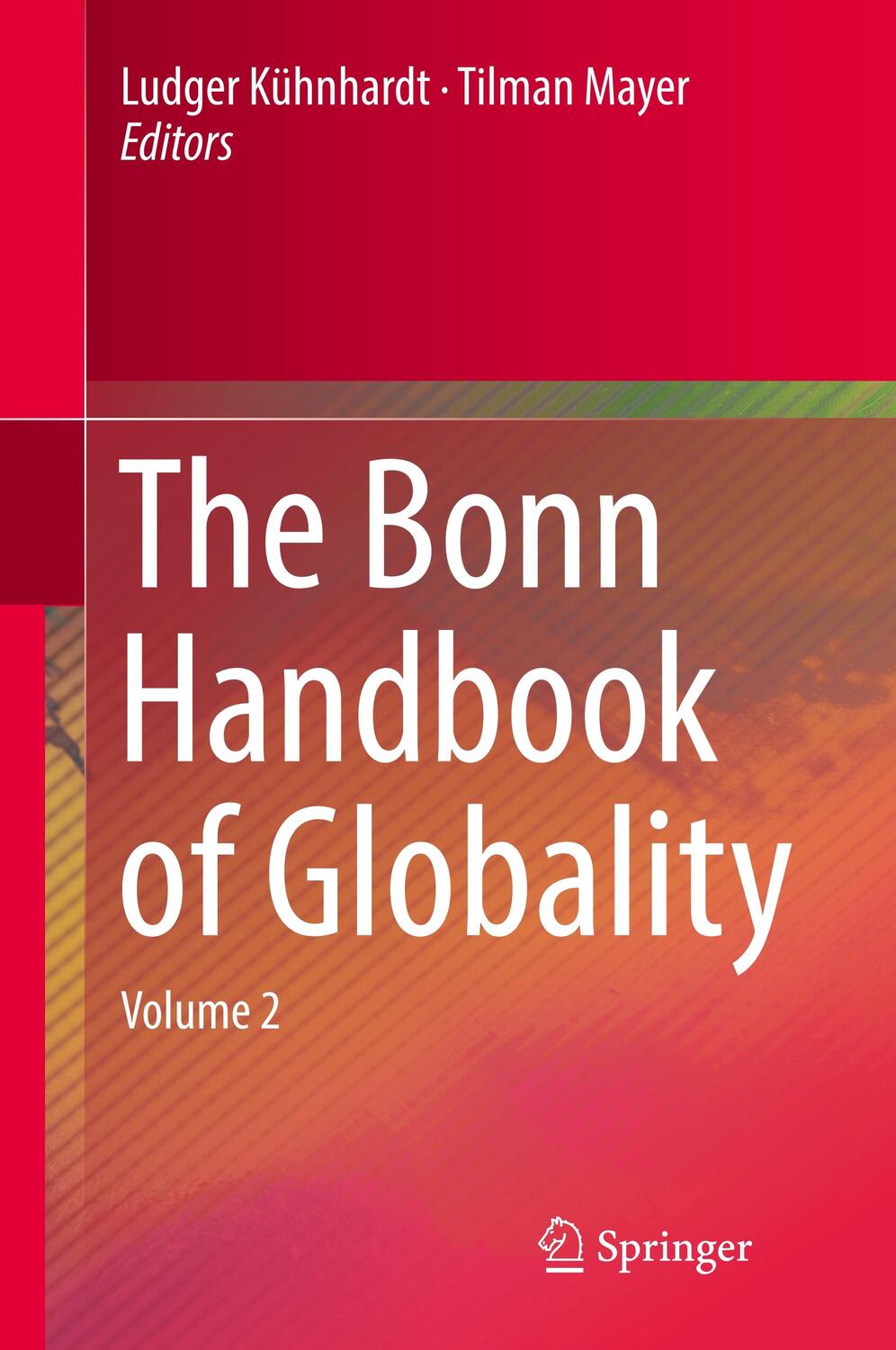 Cover: 9783319903811 | The Bonn Handbook of Globality | Volume 2 | Tilman Mayer (u. a.)