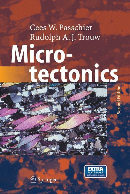 Cover: 9783540640035 | Microtectonics | Rudolph A. J. Trouw (u. a.) | Buch | XVI | Englisch