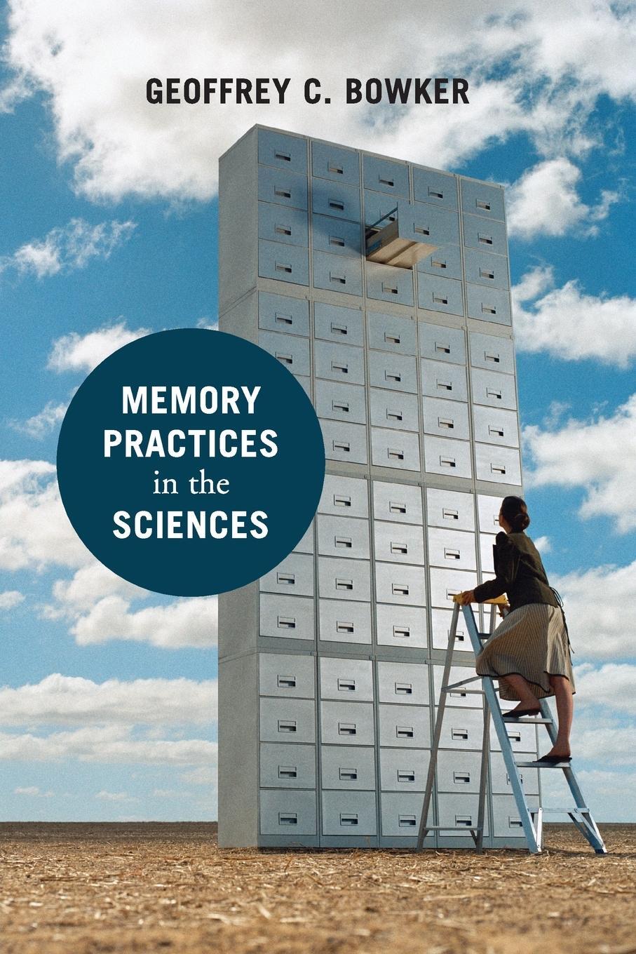 Cover: 9780262524896 | Memory Practices in the Sciences | Geoffrey C. Bowker | Taschenbuch