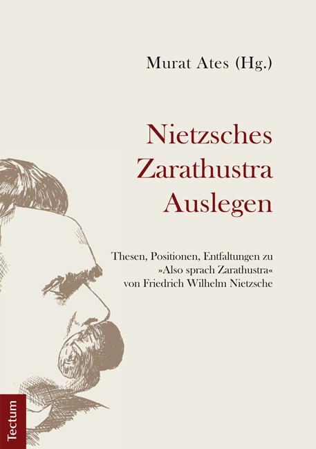 Cover: 9783828834309 | Nietzsches Zarathustra Auslegen | Anna Taton (u. a.) | Taschenbuch