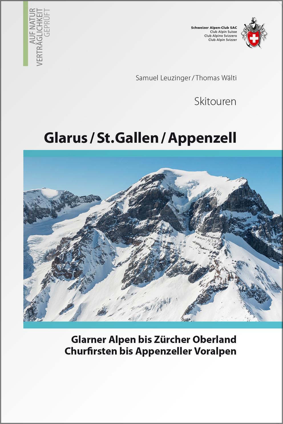 Cover: 9783859024182 | Glarus - St. Gallen - Appenzell  Von den Glarner Alpen bis Alpstein