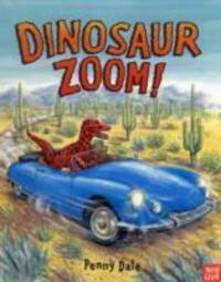 Cover: 9780857630810 | Dinosaur Zoom! | Penny Dale | Taschenbuch | Penny Dale's Dinosaurs
