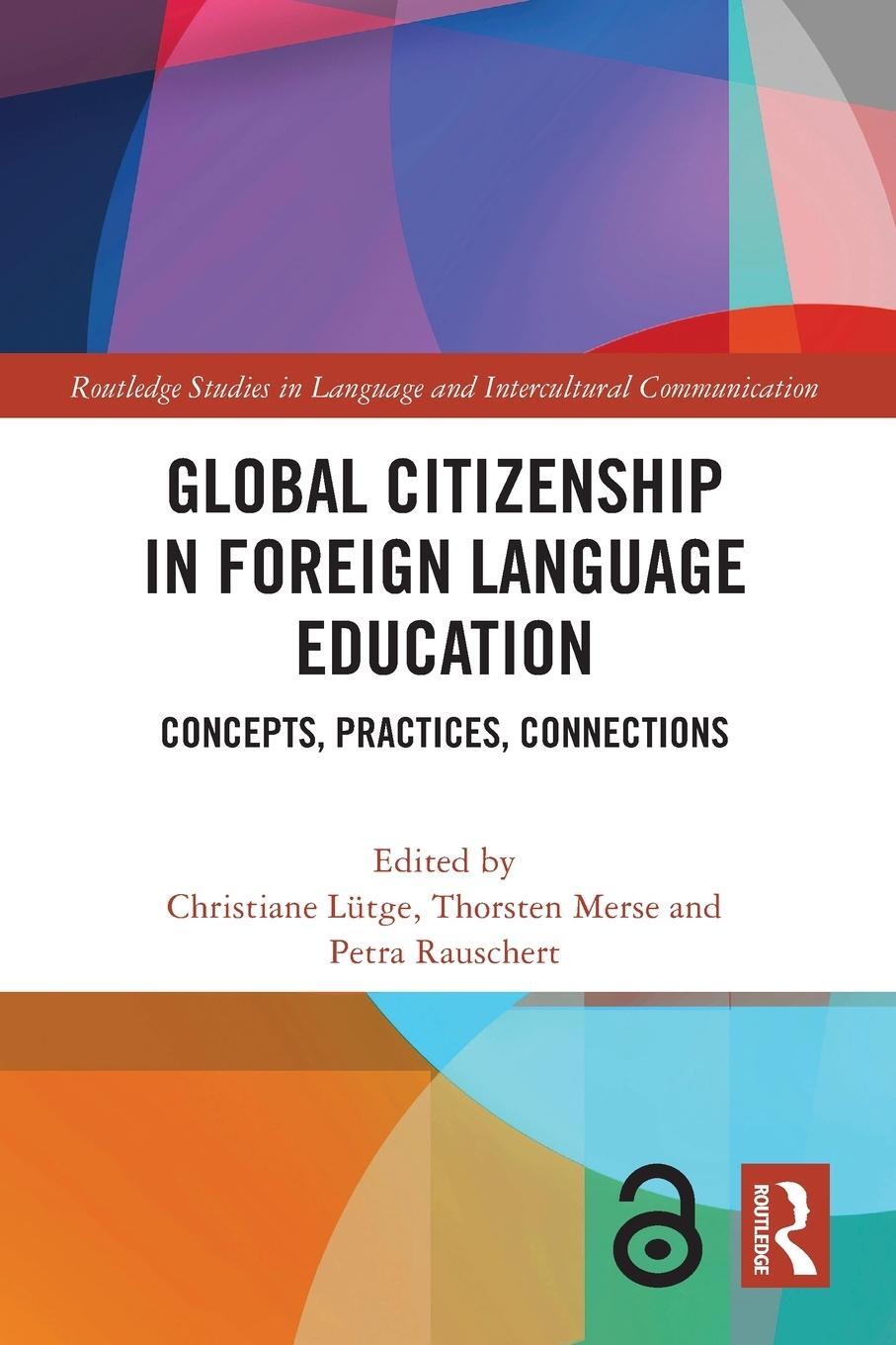 Cover: 9781032025452 | Global Citizenship in Foreign Language Education | Petra Rauschert