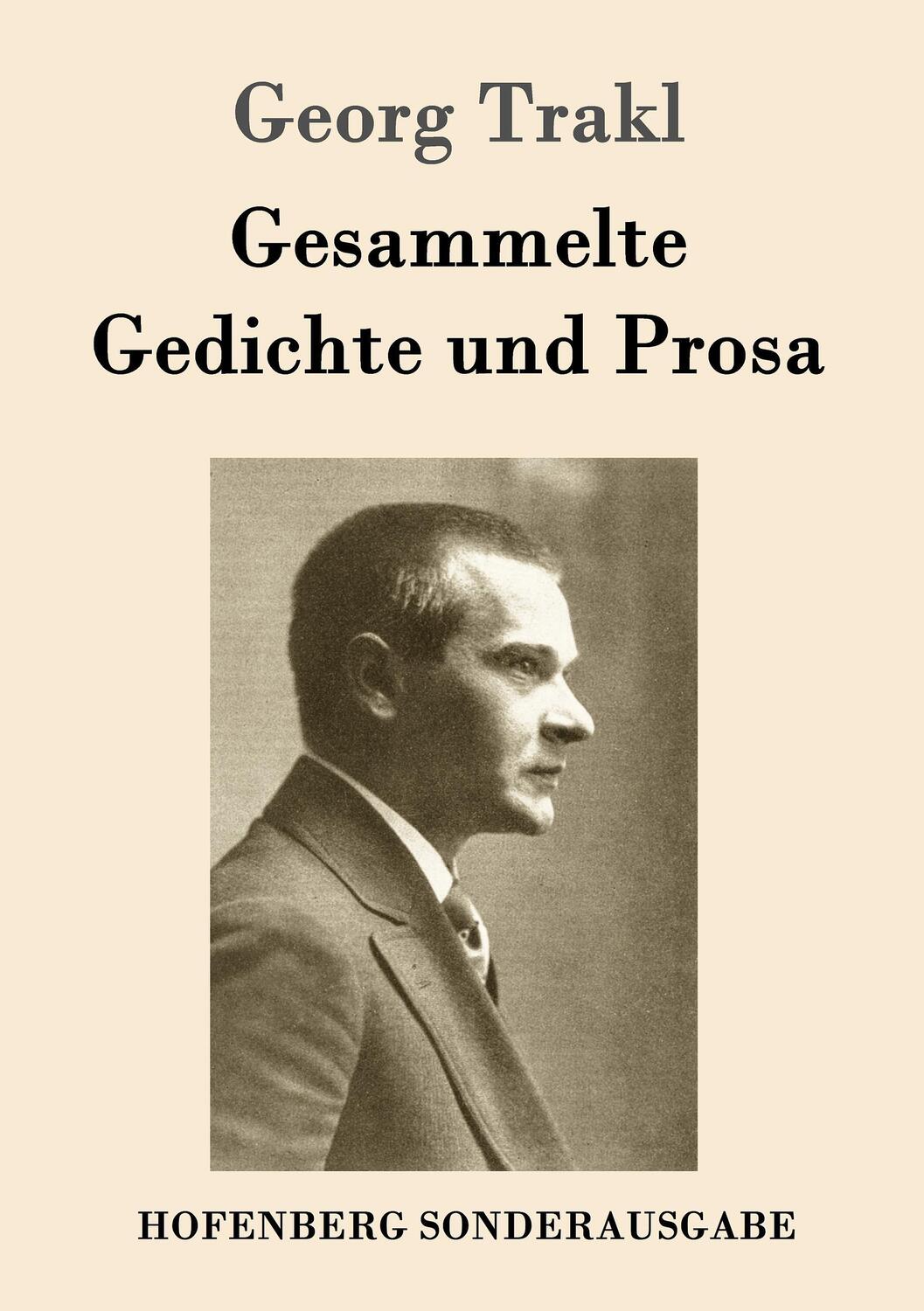 Cover: 9783843091756 | Gesammelte Gedichte und Prosa | Georg Trakl | Taschenbuch | Hofenberg