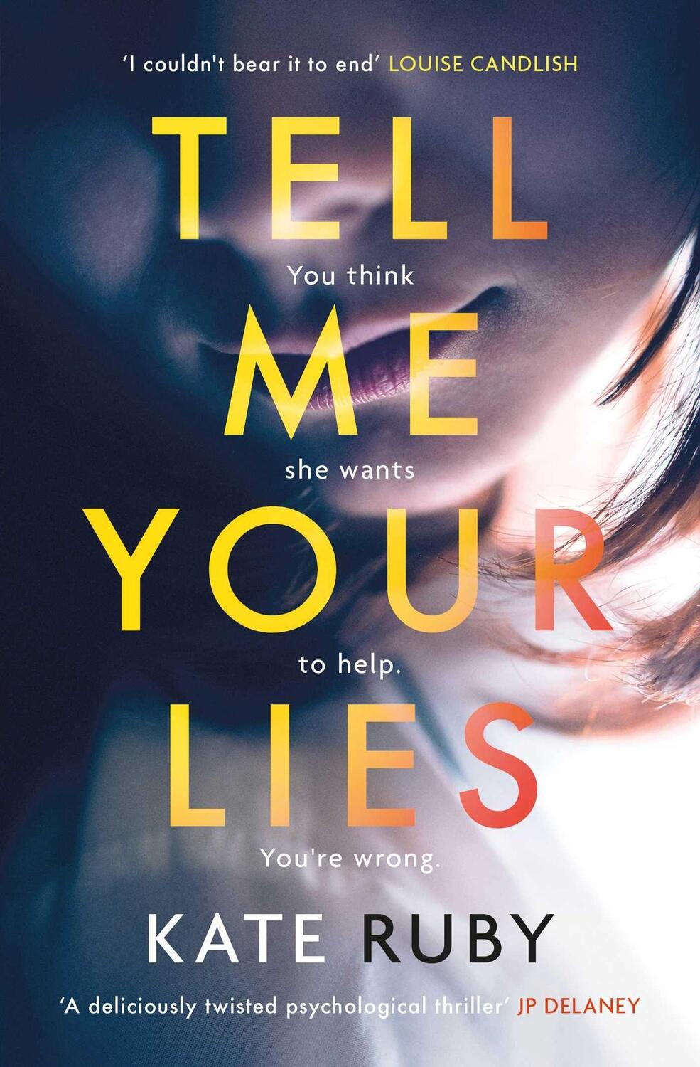 Cover: 9781398500266 | Tell Me Your Lies | Kate Ruby | Taschenbuch | Englisch | 2022