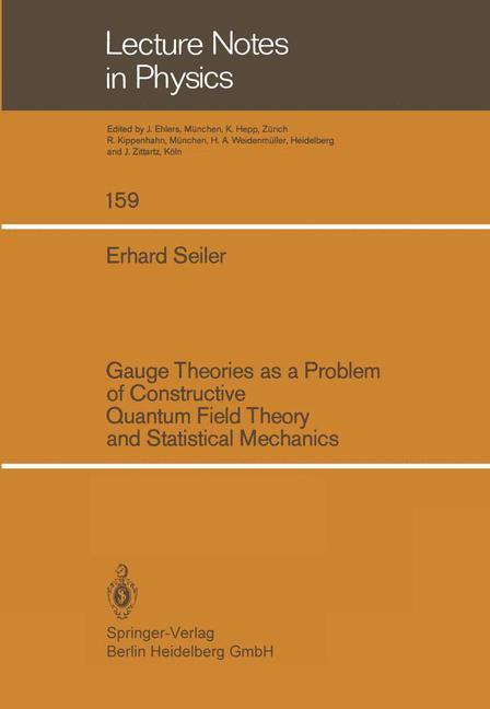 Cover: 9783662135204 | Gauge Theories as a Problem of Constructive Quantum Field Theory...