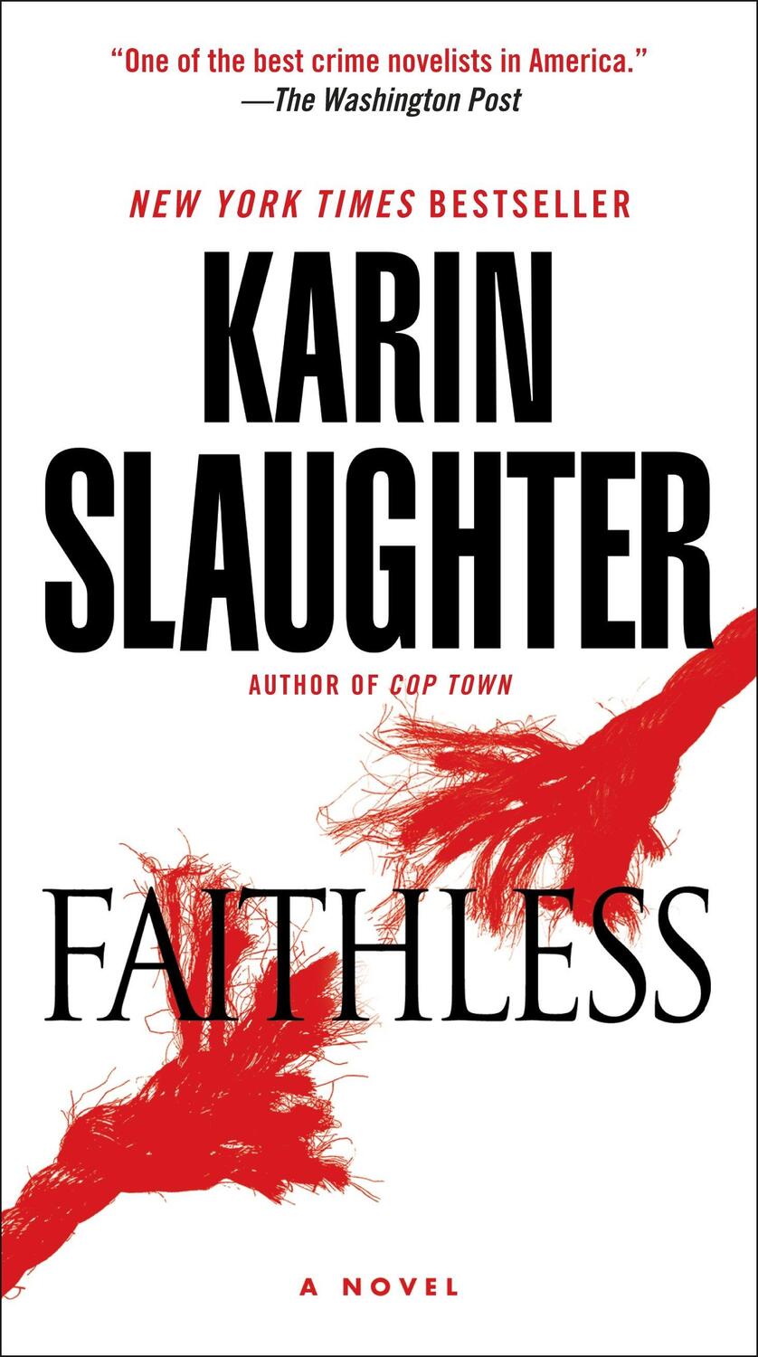 Cover: 9780804179997 | Faithless | A Novel | Karin Slaughter | Taschenbuch | Englisch | 2016