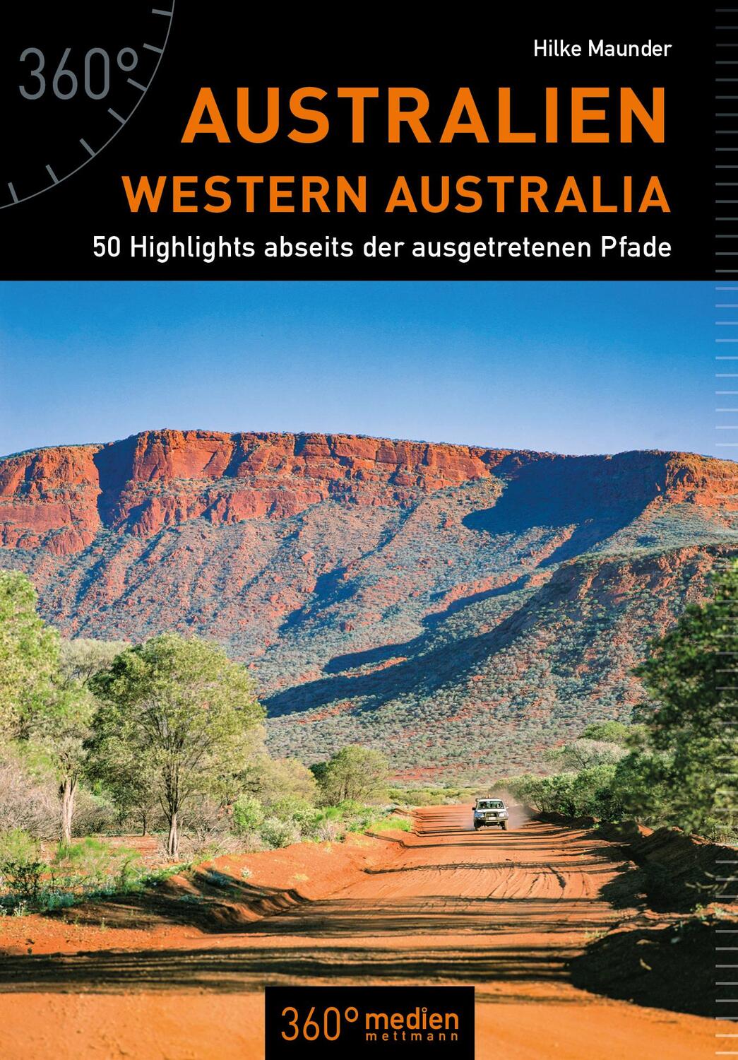 Cover: 9783947164615 | Australien - Western Australia | Hilke Maunder | Taschenbuch | 208 S.