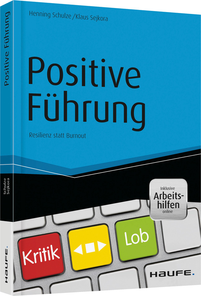 Cover: 9783648060155 | Positive Führung | Henning S. Schulze (u. a.) | Taschenbuch | 168 S.