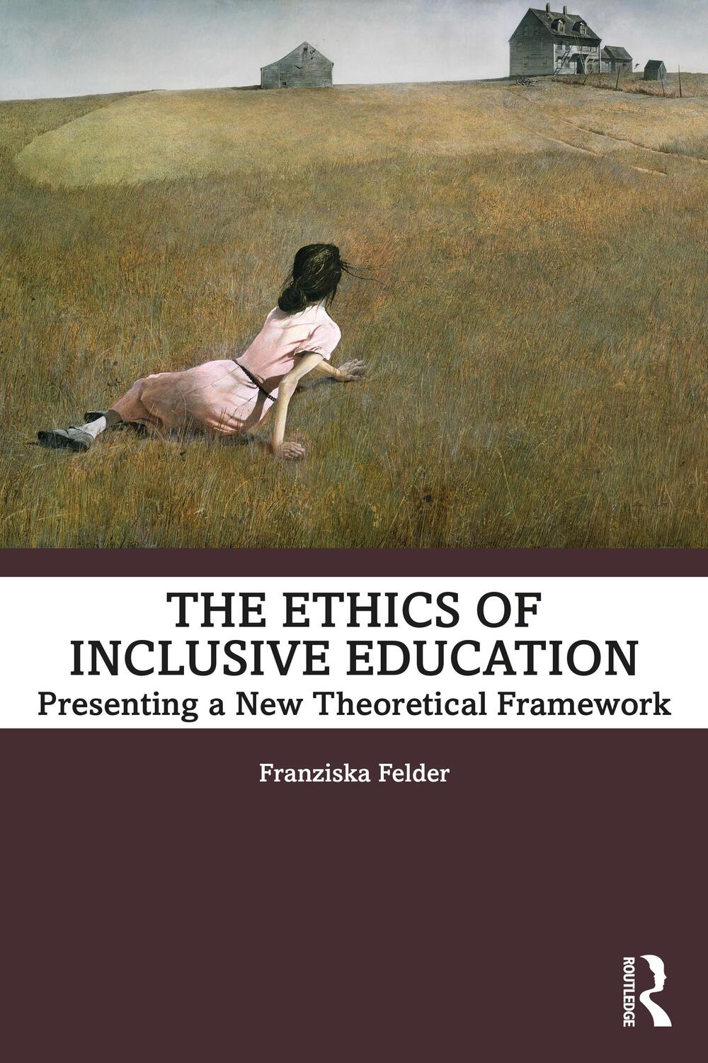 Cover: 9781032117492 | The Ethics of Inclusive Education | Franziska Felder | Taschenbuch