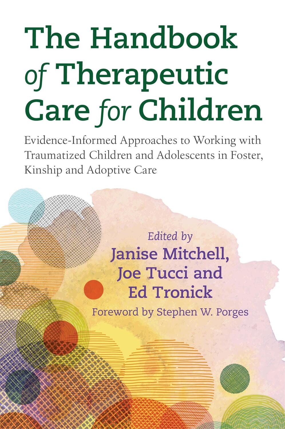 Cover: 9781785927515 | The Handbook of Therapeutic Care for Children | Tronick (u. a.) | Buch
