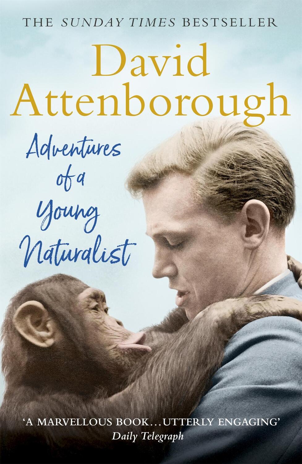 Cover: 9781473664968 | Adventures of a Young Naturalist | David Attenborough | Taschenbuch