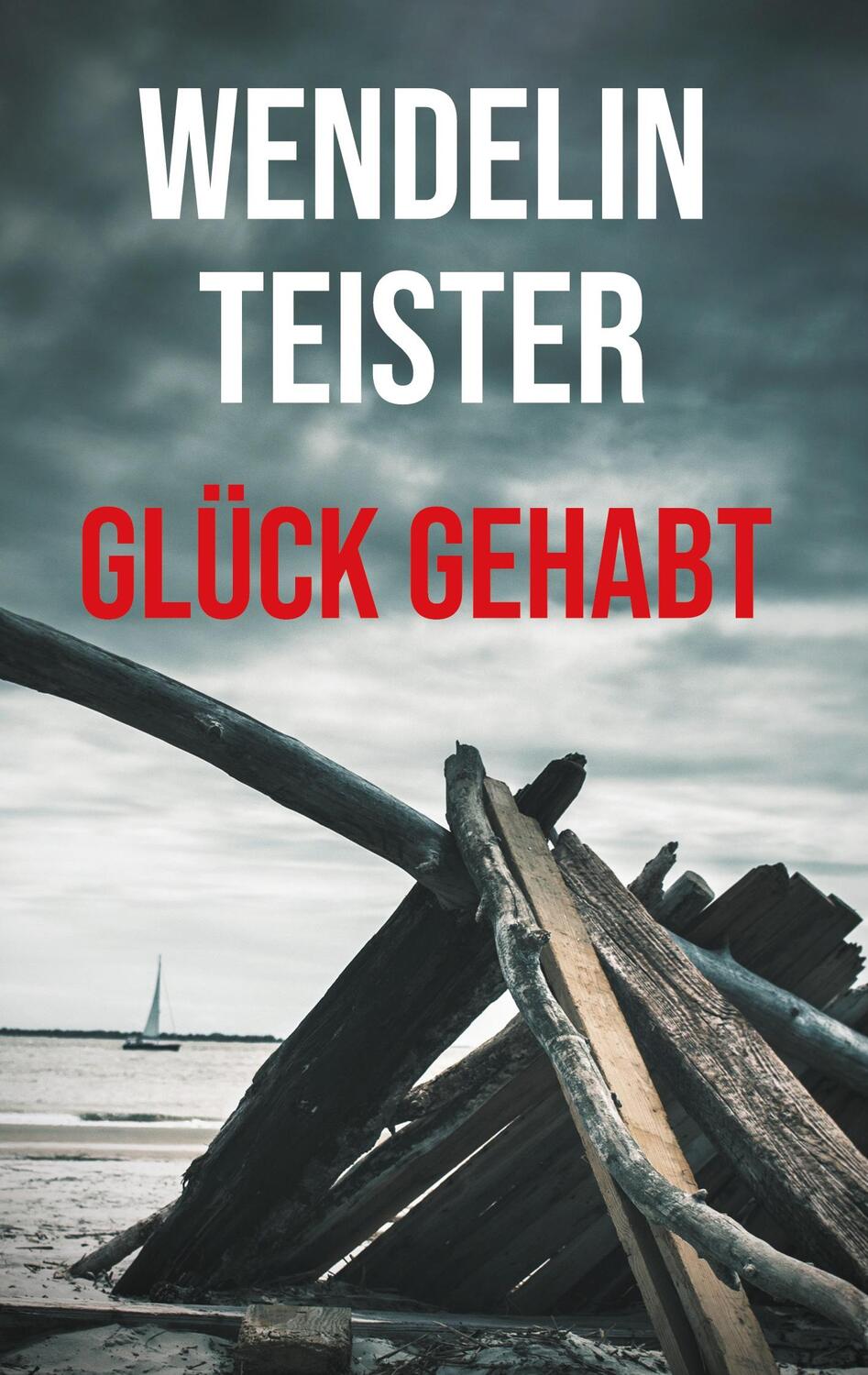 Cover: 9783758314094 | Glück gehabt | Wendelin Teister | Buch | Lucie aus Oberschlesien