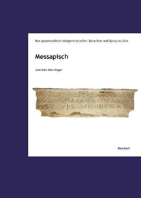 Cover: 9783954903986 | Messapisch | Joachim Matzinger | Taschenbuch | 2019 | Reichert