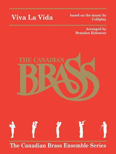Cover: 9781495063077 | Viva La Vida for Brass Quintet: Based on the Music by Coldplay | Buch