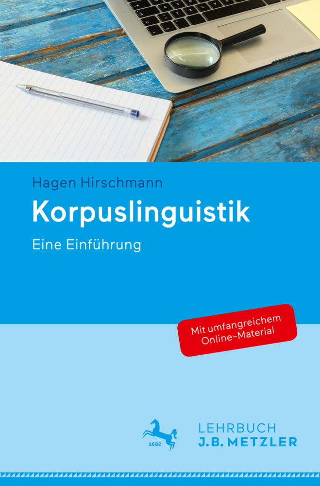 Cover: 9783476026439 | Korpuslinguistik | Eine Einführung. Mit umfangreichem Online-Material