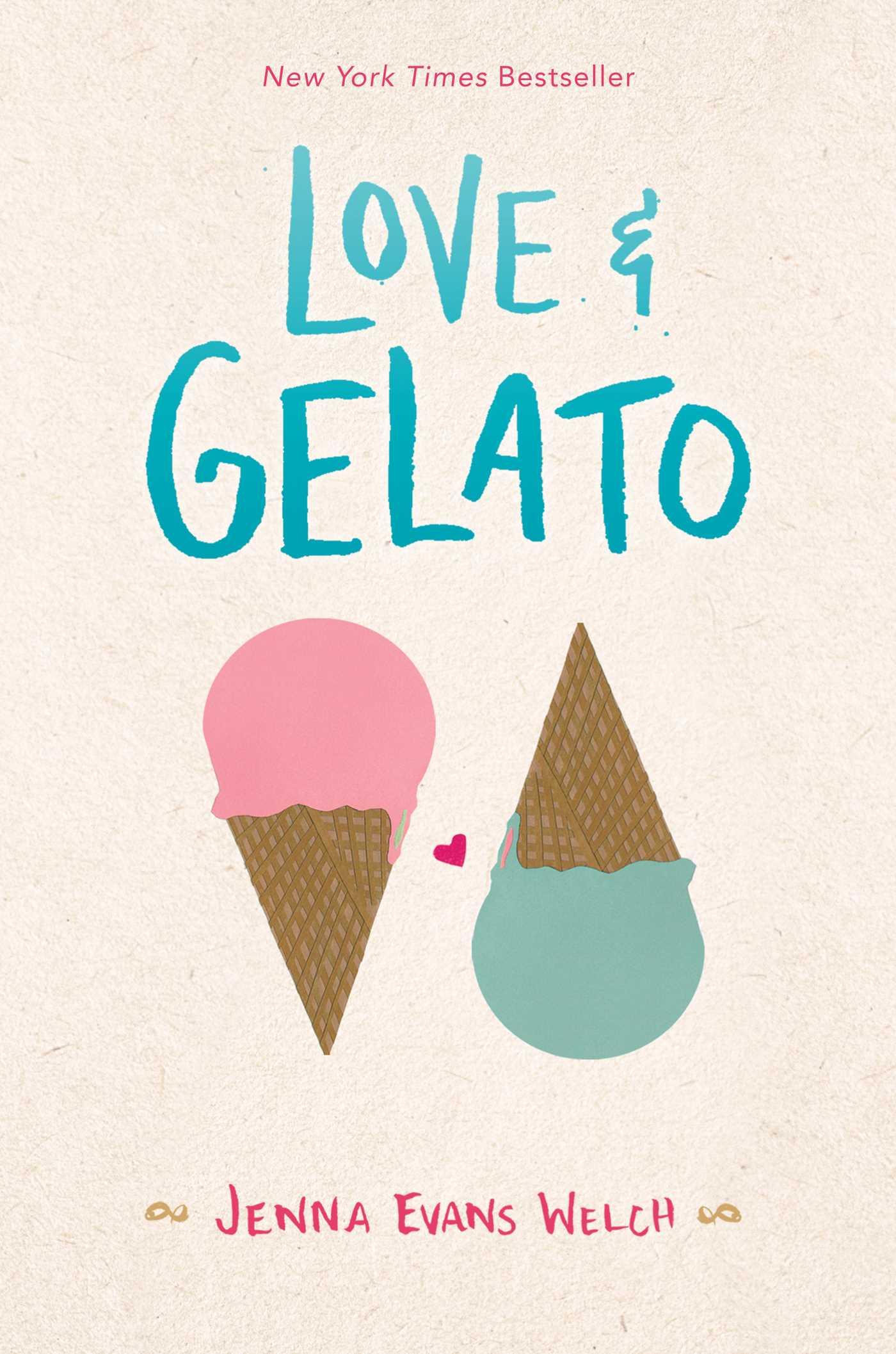 Cover: 9781481432542 | Love &amp; Gelato | Jenna Evans Welch | Buch | Gebunden | Englisch | 2016