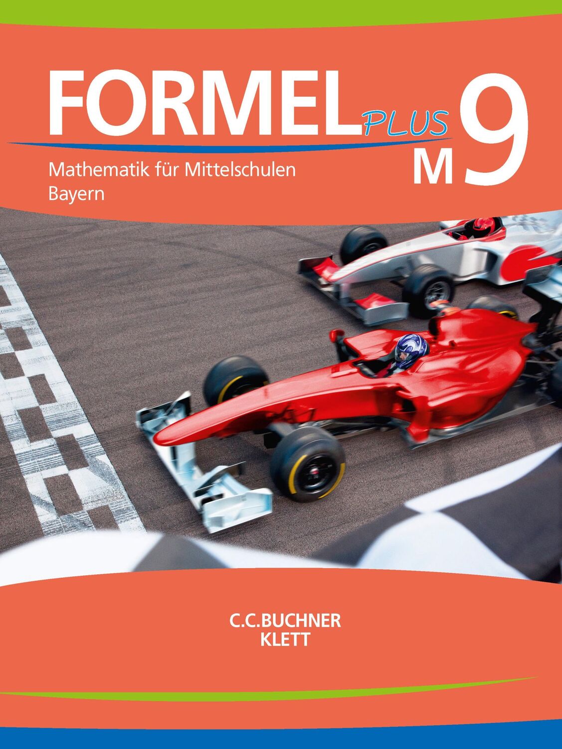 Cover: 9783661600130 | Formel PLUS Bayern M9 Schülerbuch | Jan Brucker (u. a.) | Buch | 2022