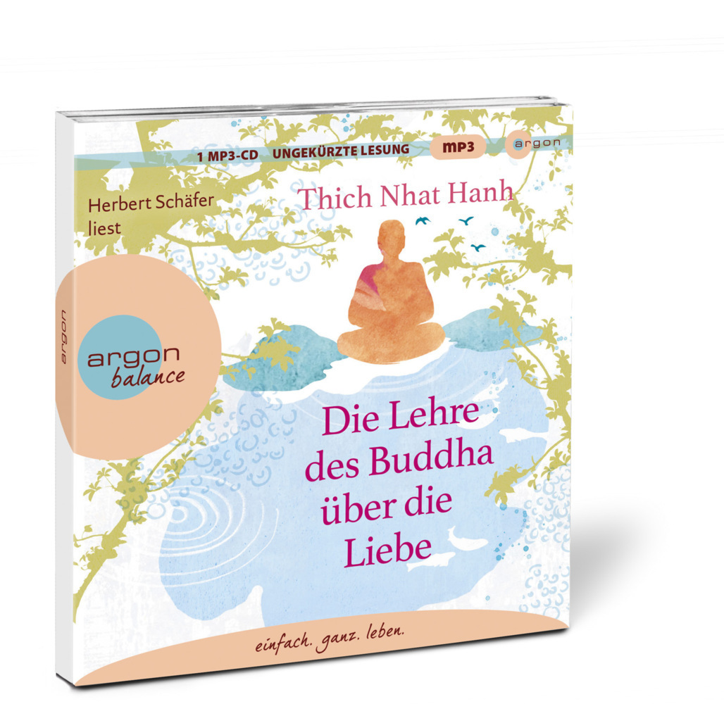 Bild: 9783839882399 | Die Lehre des Buddha über die Liebe, 1 Audio-CD, 1 MP3 | Hanh | CD