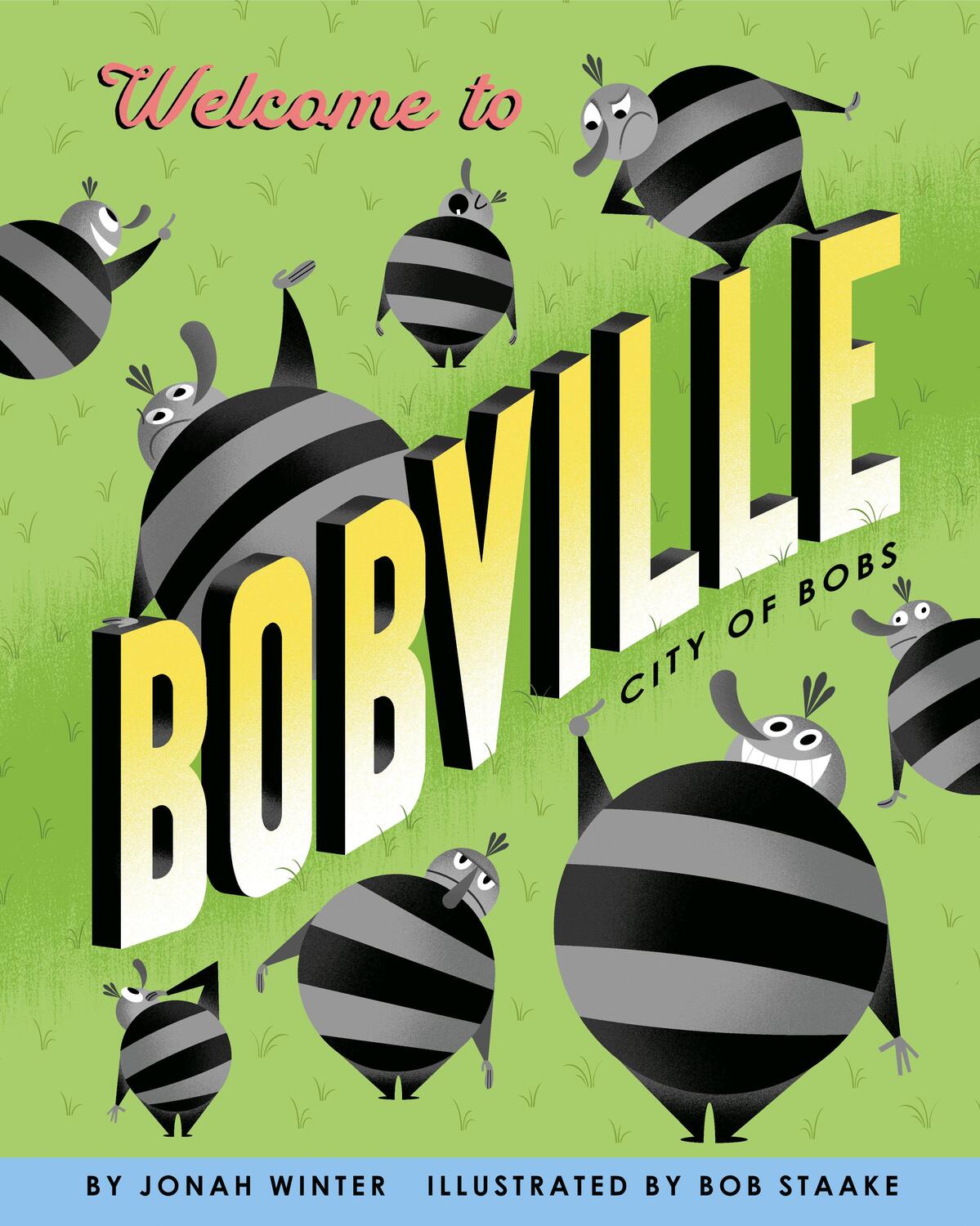 Cover: 9780593122723 | Welcome to Bobville | Jonah Winter | Buch | Einband - fest (Hardcover)