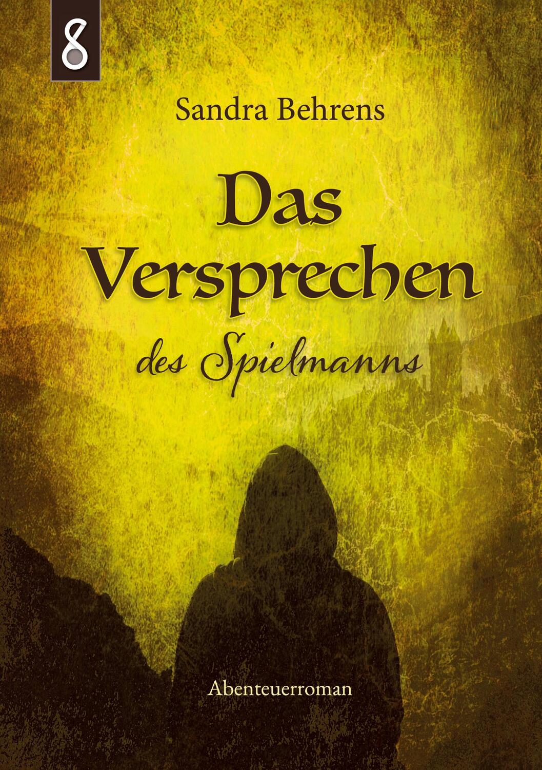 Cover: 9783755756644 | Das Versprechen des Spielmanns | Sandra Behrens | Buch | 488 S. | 2021