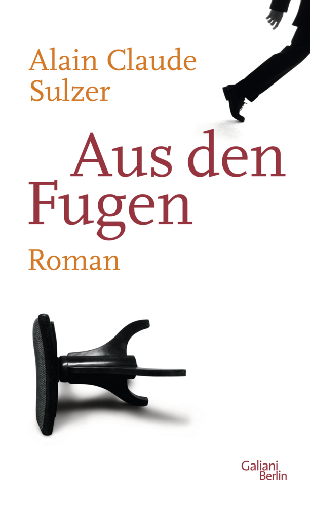 Cover: 9783869710594 | Aus den Fugen | Roman | Alain Claude Sulzer | Buch | 230 S. | Deutsch
