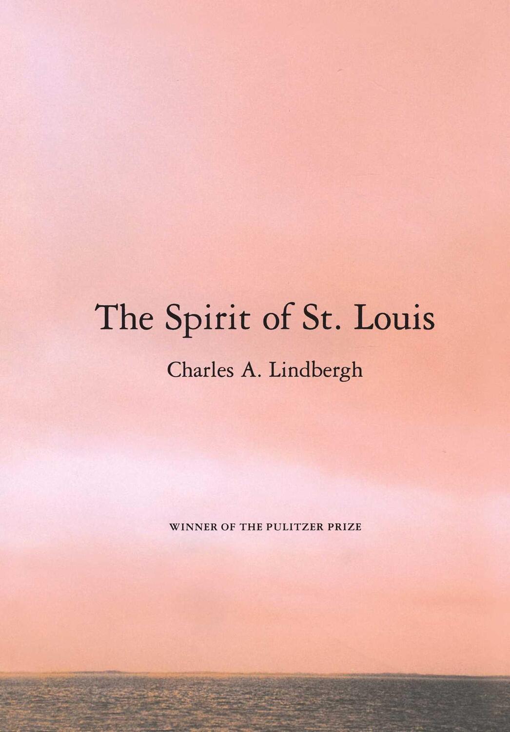 Cover: 9780743237055 | The Spirit of St. Louis | Charles A. Lindbergh | Taschenbuch | 2003
