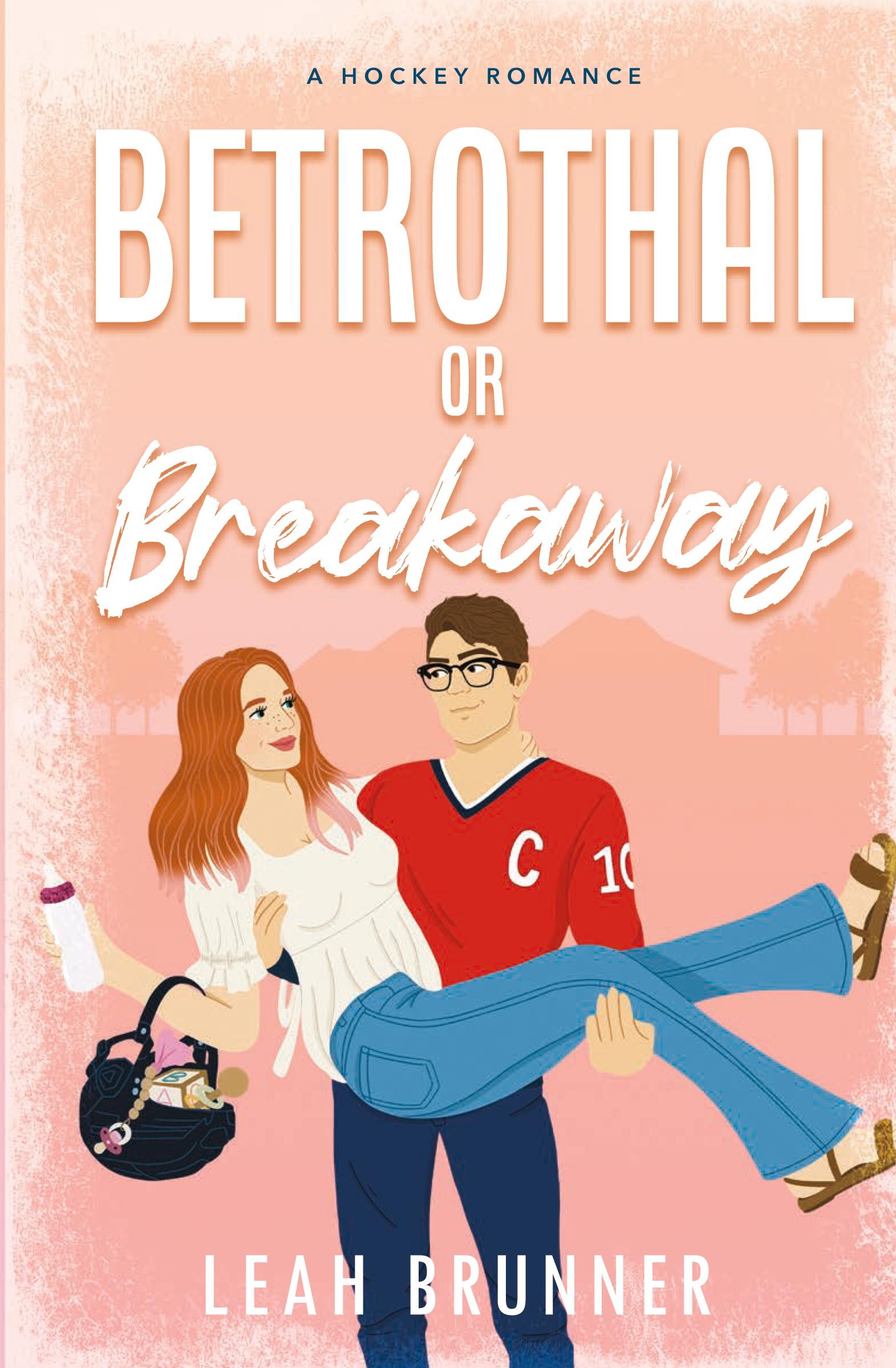 Cover: 9798989272020 | Betrothal or Breakaway | Leah Brunner | Taschenbuch | Paperback | 2024