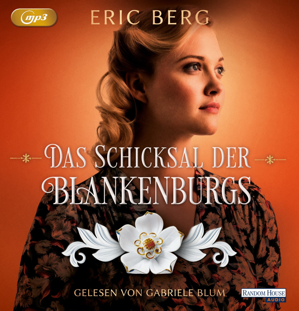 Cover: 9783837160536 | Das Schicksal der Blankenburgs, 2 Audio-CD, 2 MP3 | Eric Berg | CD