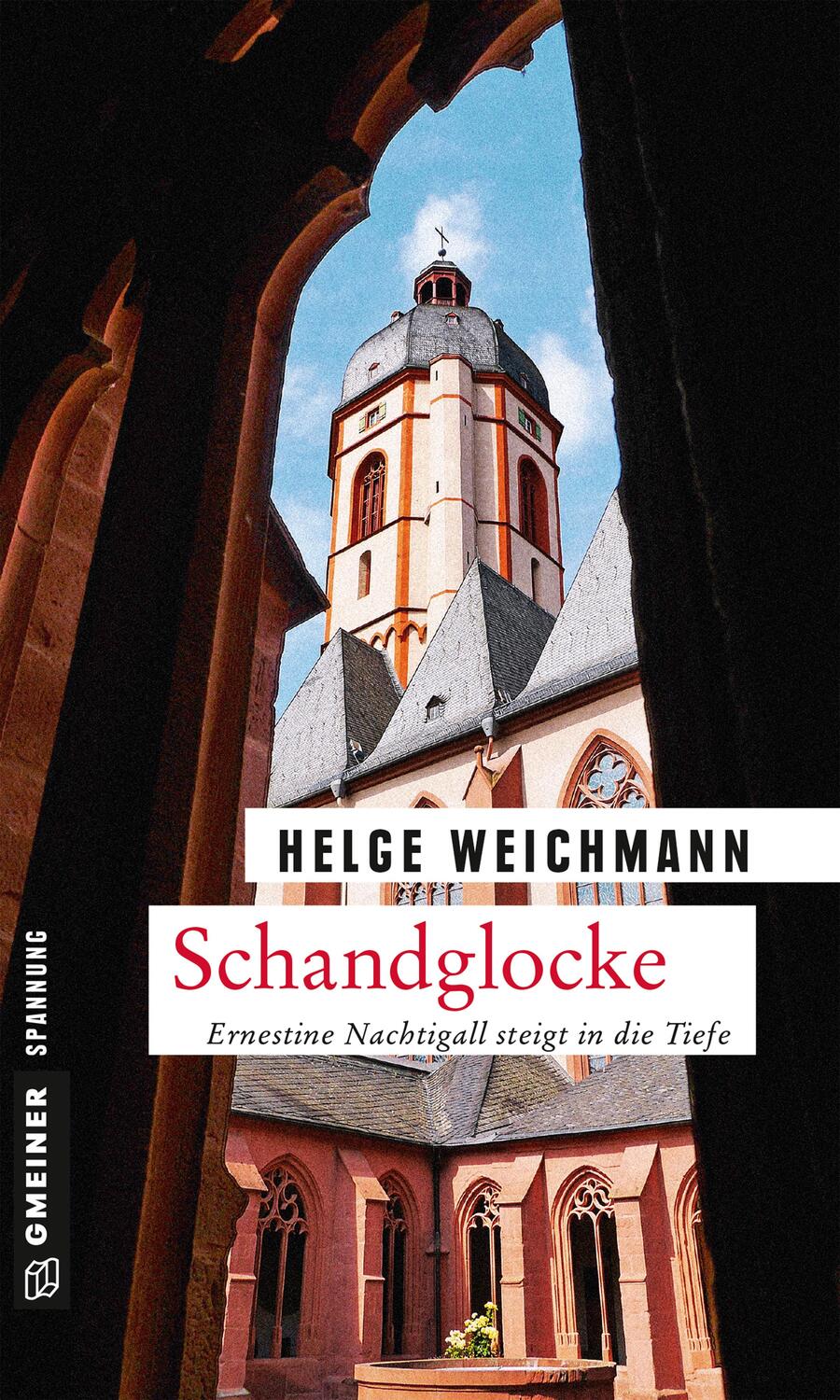 Cover: 9783839221624 | Schandglocke | Ernestine Nachtigall steigt in die Tiefe | Weichmann