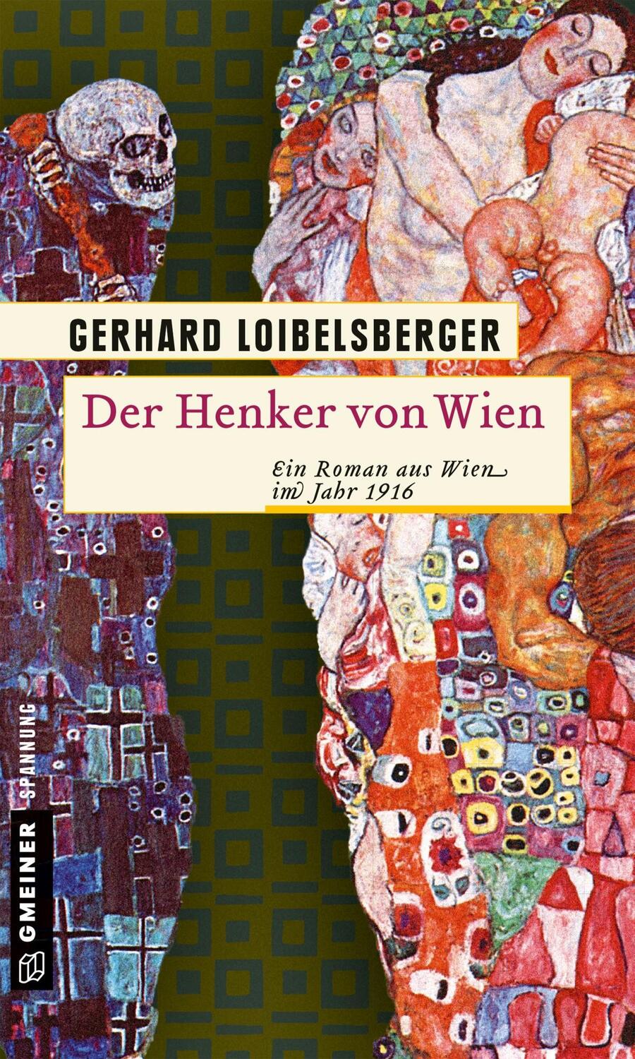 Cover: 9783839217320 | Der Henker von Wien | Ein Roman aus Wien im Jahr 1916 | Loibelsberger