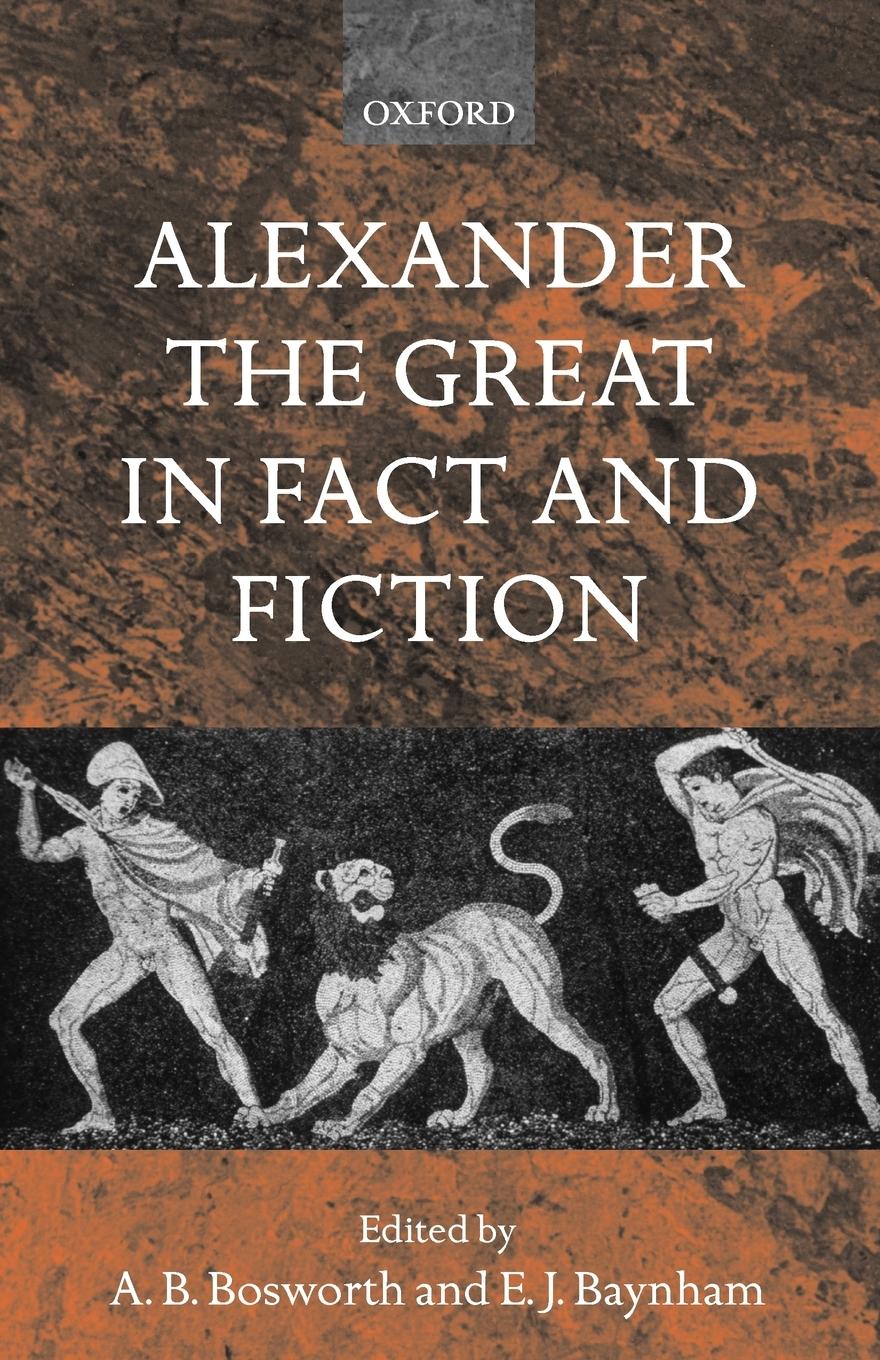 Cover: 9780199252756 | Alexander the Great in Fact and Fiction | Bosworth (u. a.) | Buch