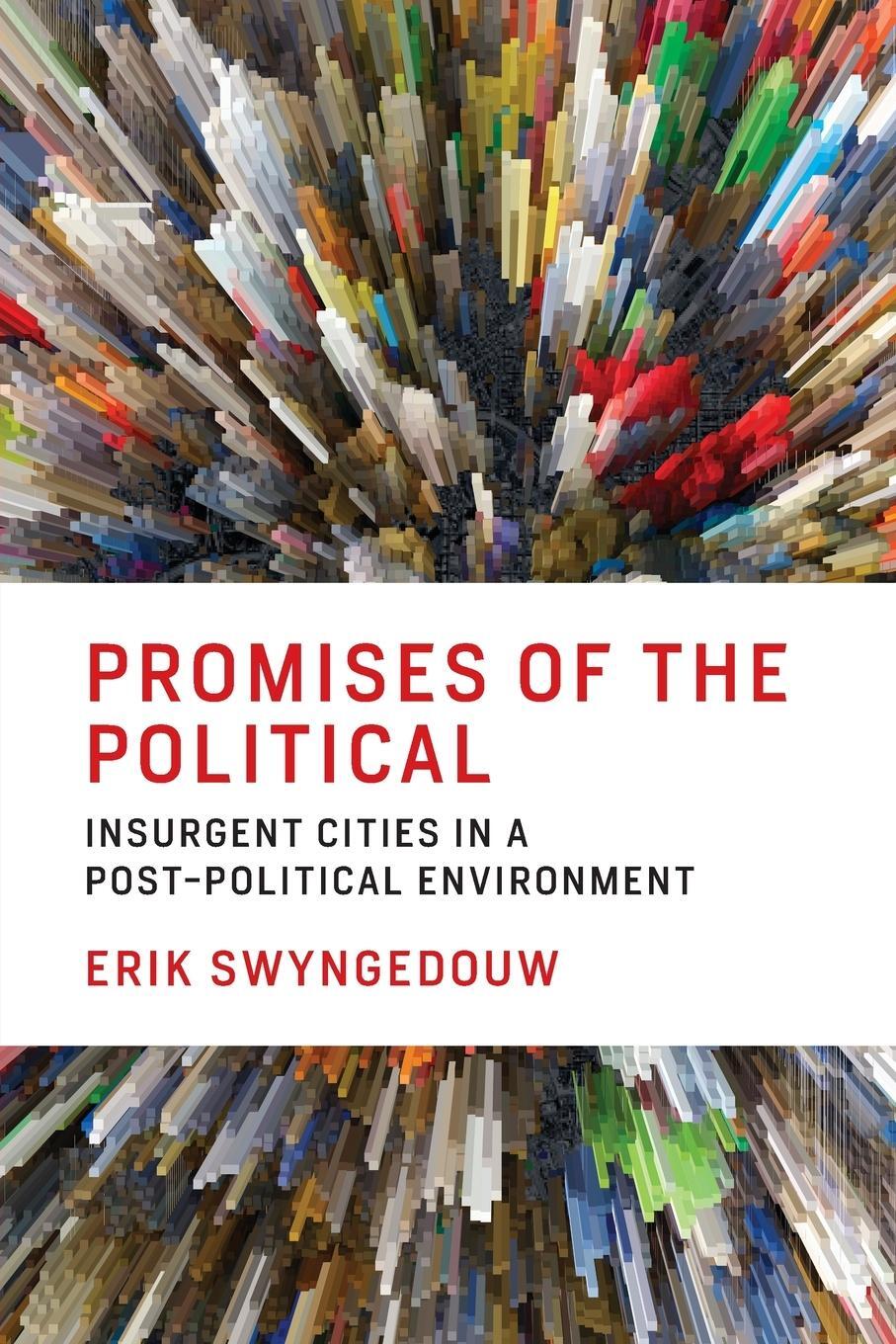 Cover: 9780262535656 | Promises of the Political | Erik Swyngedouw | Taschenbuch | Paperback