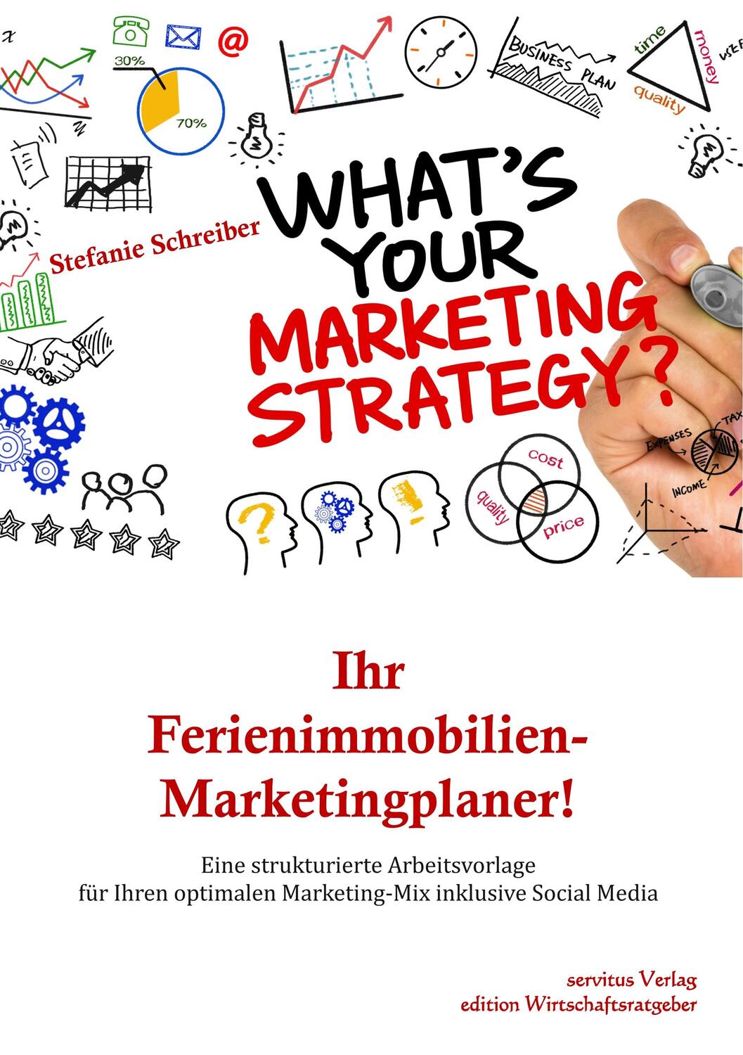 Cover: 9783966080057 | Ihr Ferienimmobilien-Marketingplaner! | Stefanie Schreiber | Buch