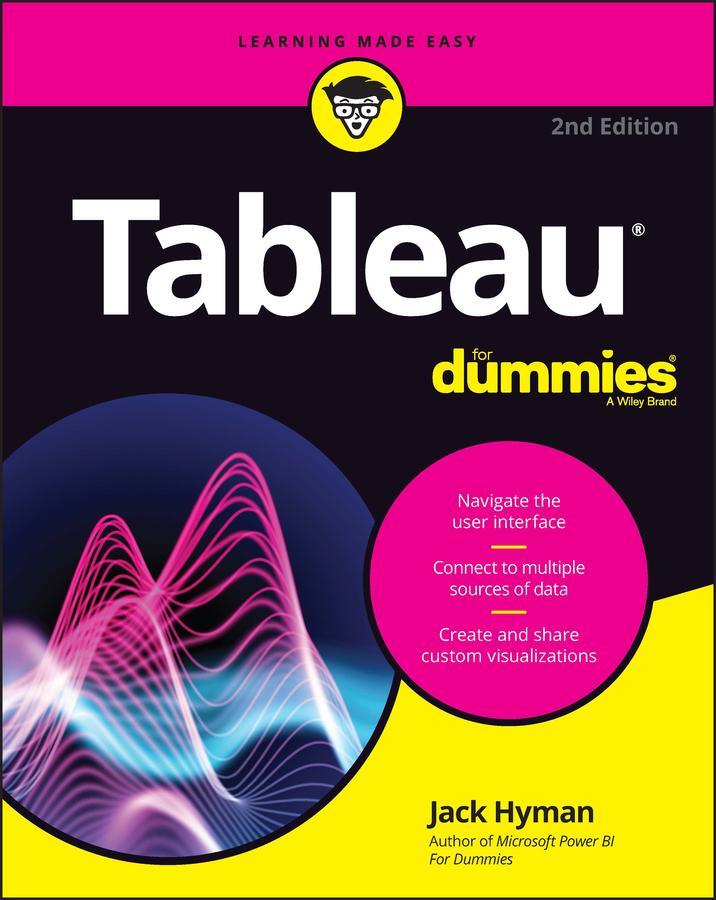 Cover: 9781119684589 | Tableau For Dummies | Jack A. Hyman | Taschenbuch | 320 S. | Englisch