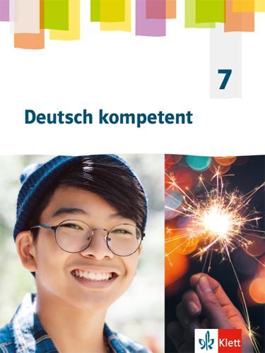 Cover: 9783123162039 | Deutsch kompetent 7. Allgemeine Ausgabe Gymnasium. Schülerbuch...
