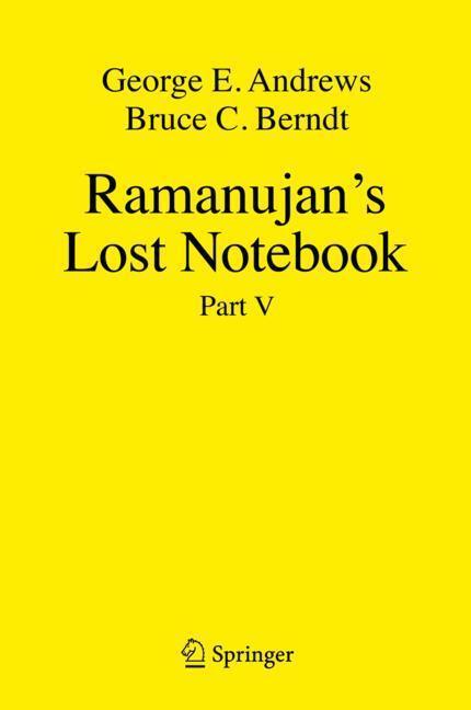 Cover: 9783319778327 | Ramanujan's Lost Notebook | Part V | Bruce C. Berndt (u. a.) | Buch