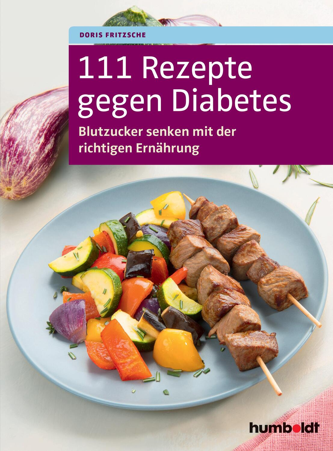Cover: 9783899939460 | 111 Rezepte gegen Diabetes | Doris Fritzsche | Taschenbuch | Deutsch