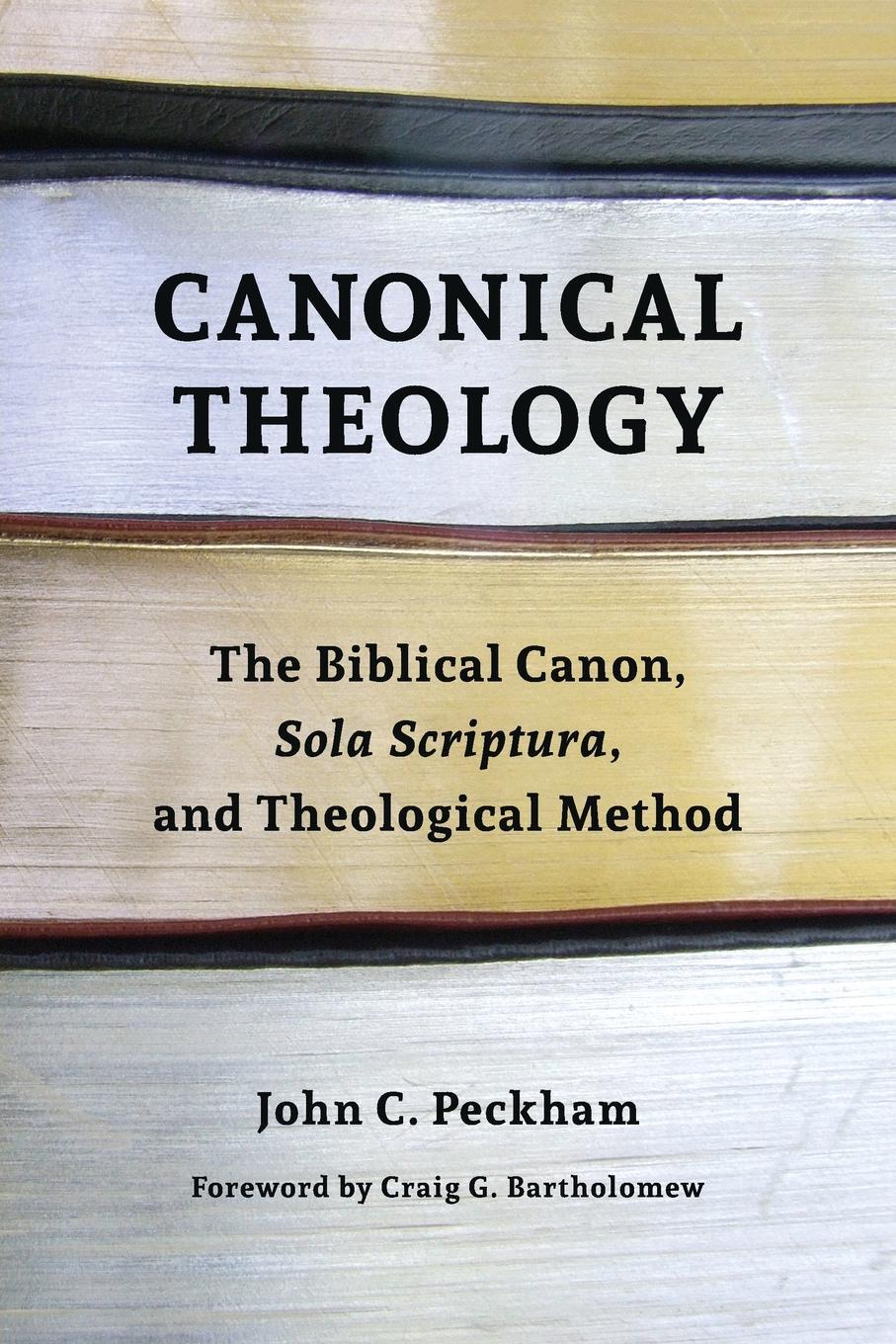 Cover: 9780802873309 | Canonical Theology | John Peckham | Taschenbuch | Paperback | Englisch