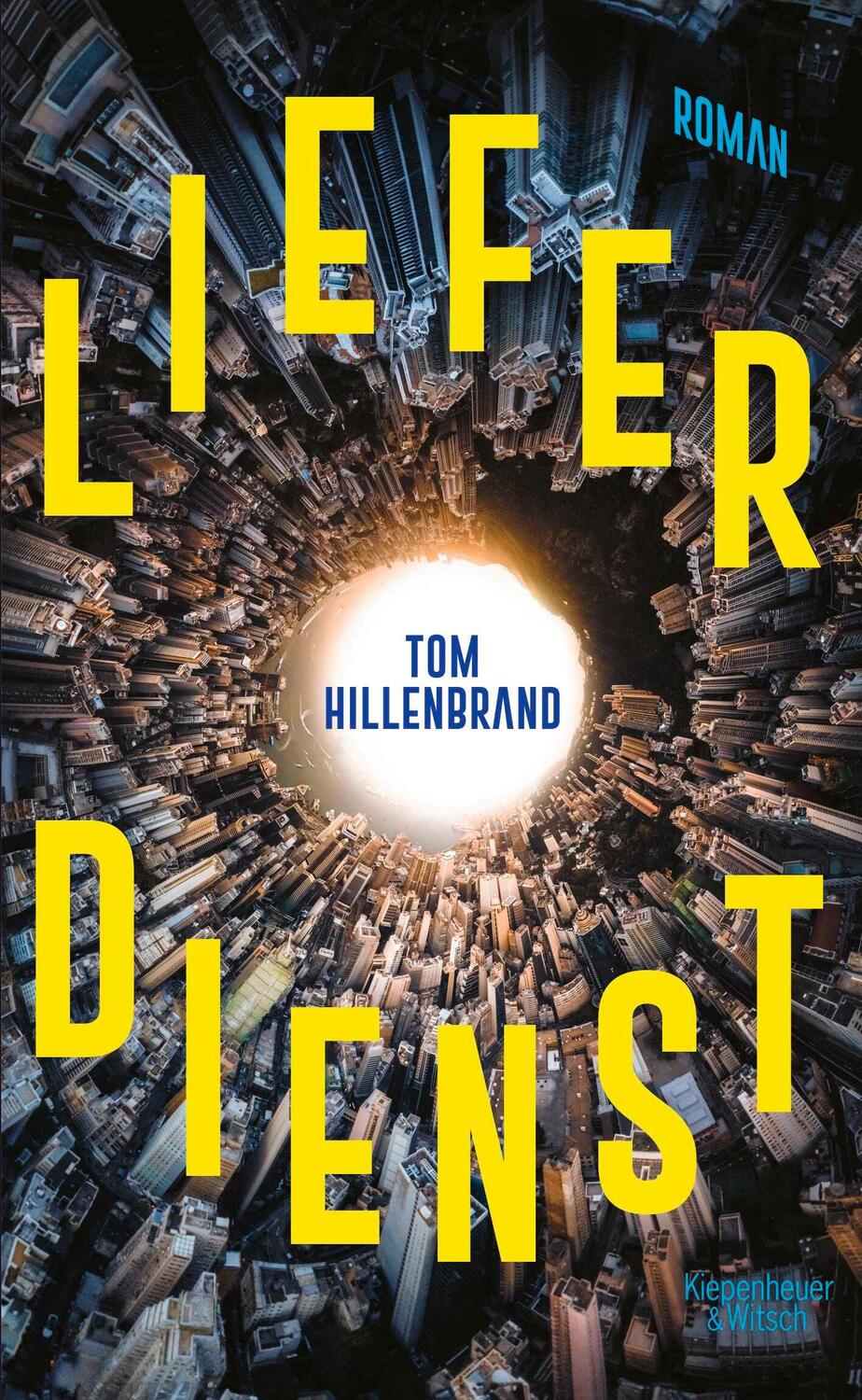 Cover: 9783462006216 | Lieferdienst | Roman | Tom Hillenbrand | Buch | 192 S. | Deutsch